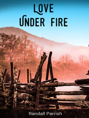 cover image of Love Under Fire